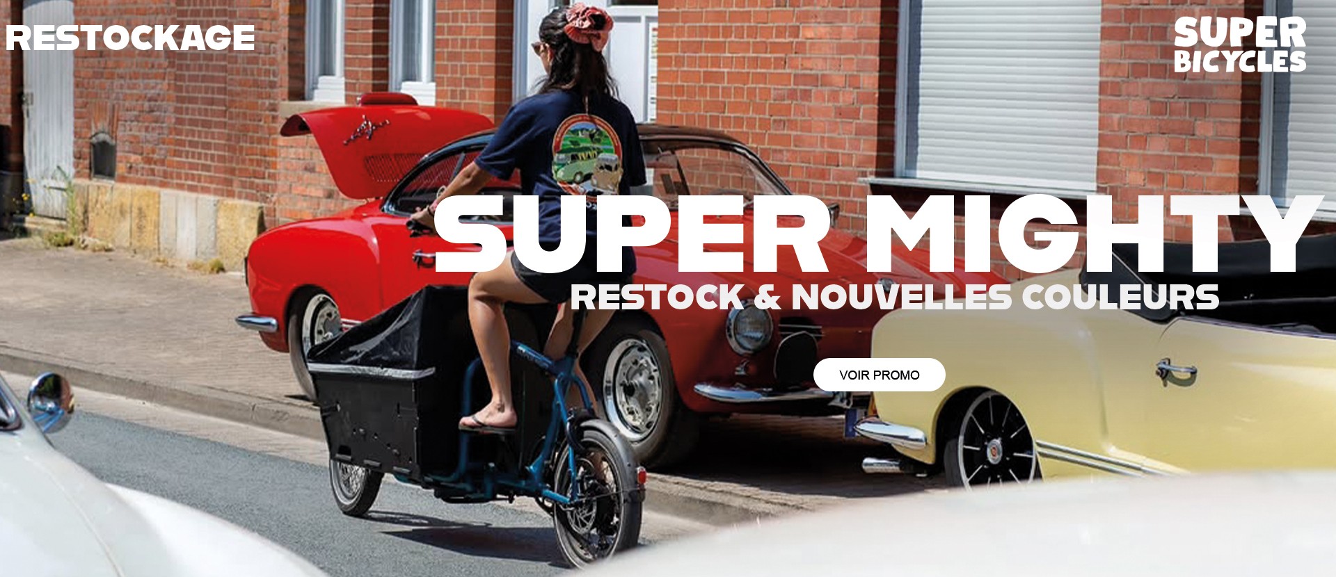 Le super mighty est de nouveau disponible avec une nouvelle couleur